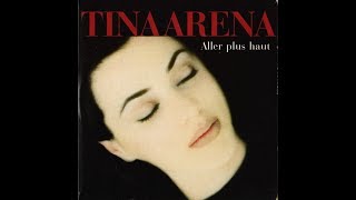 Tina Arena - Aller plus haut (Lyrics)