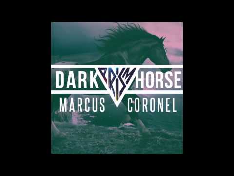 Marcus Coronel - Dark Horse (Katy Perry Cover)