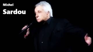 [ Les plus belles chansons de Michel Sardou ]