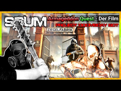 SCUM 🔥 Der Film: ARMAGEDDON Quest Mode! 💀 Mehr als nur Hardcore! 🚀 Bot Update