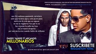 Millonarios   Daddy Yankee Ft Arcangel Video Music) (Con Letra) REGGAETON 2013