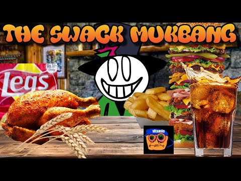 The Swack Mukbang