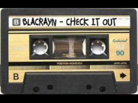 BlacRayn - Check It Out