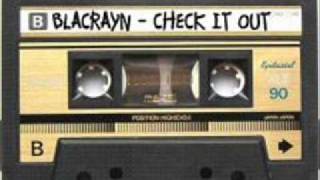 BlacRayn - Check It Out