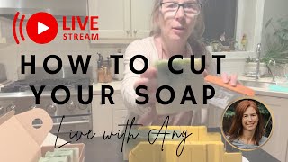 How to Cut and Store your Homemade Cold Process Soap (Super Easy)