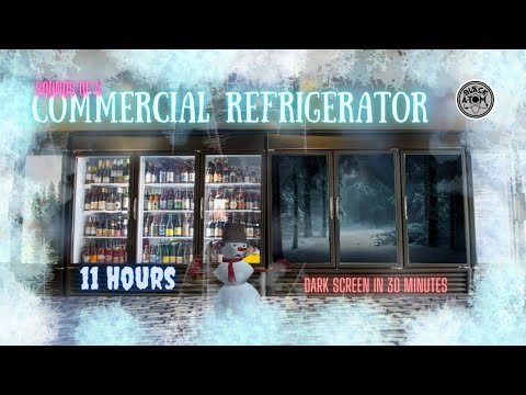 Sounds for Sleep ⨀ Commercial Refrigerator ⨀ Dark Screen ⨀ 11 Hours