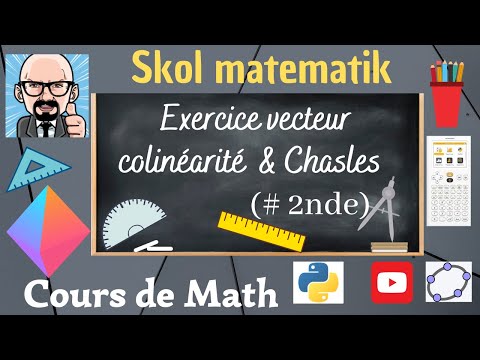 EXERCICE COLINEARITE CHASLES