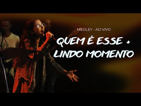 Quem É Esse? + Lindo Momento + Me Ajude A Melhorar (Ao vivo)