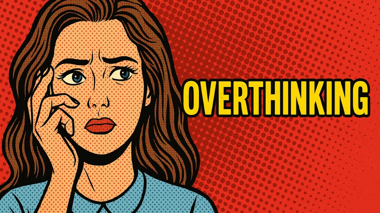 10 Signs You’re Overthinking Everything | How to Break the Cycle of Mental Spiral