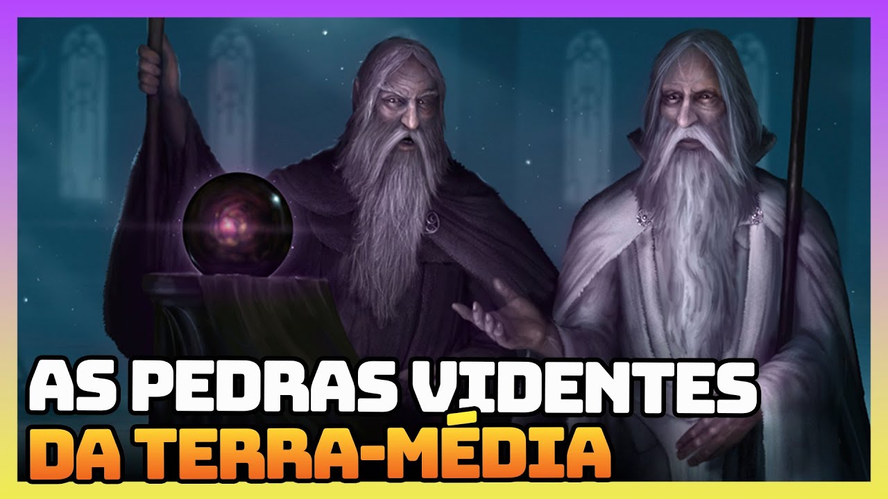 O que eram as Palantíri em 'O Senhor dos Anéis'?