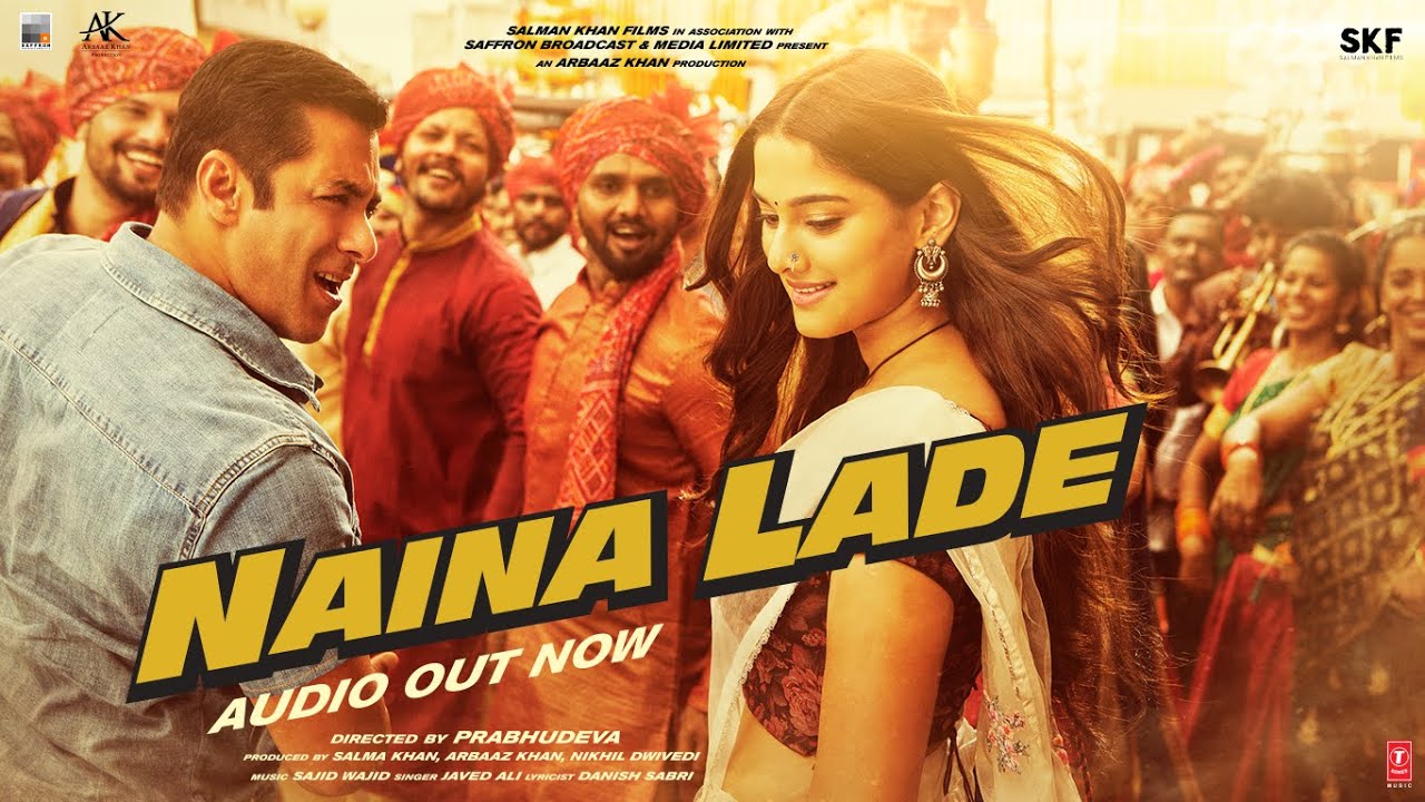 NAINA LADE LYRICS – DABANGG 3 NAINA LADE LYRICS – DABANGG 3