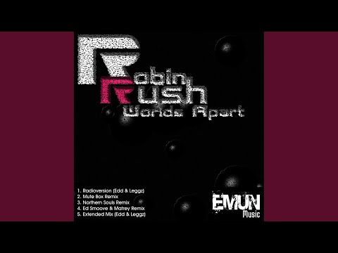 Robin Rush Worlds Apart Northern Souls Remix