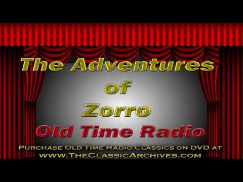 The Adventures of Zorro, Old Time Radio, 1957, Imprisoned