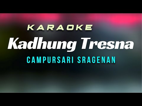 Karaoke Kadung Tresno Sragenan
