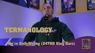 Termanology - We're Both Wrong (247HH King Bars)