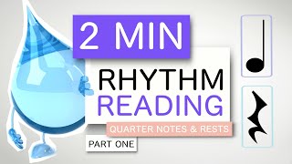 2 min RHYTHM READING | Lesson Four | Quarter Notes & Quarter Rests