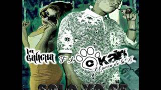 Solo Yo Se - C-Kan Ft. La Gaucha-&#39;C-Mobztas&#39; (2011)►1Hackerone◄