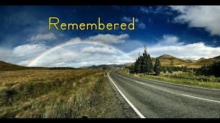 Remembered - Spoken Word Poem