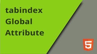 The tabindex Attribute in HTML