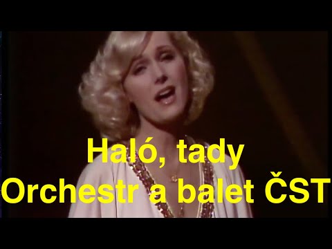 Haló, tady Orchestr a balet ČST ▶︎ Hudebně zábavnou revui uvádí H. Vondráčková (1979)