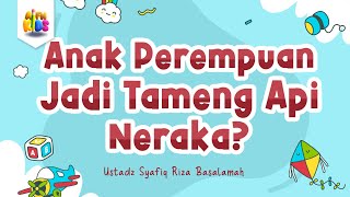 Download lagu ANAK PEREMPUAN JADI TAMENG API NERAKA? - Ust Syafiq Riza Basalamah (Motion Graphics) mp3 Download lagu ANAK PEREMPUAN JADI TAMENG API NERAKA? - Ust Syafiq Riza Basalamah (Motion Graphics) mp3