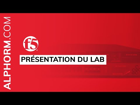 Vidéo présentation du Lab de la formation F5 BIG IP