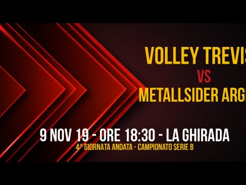 SERIE B: VOLLEY TREVISO - METALSIDER ARGENTARIO
