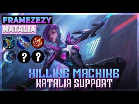 KILLING MACHINE NATALIA SUPPORT | TOP 1 GLOBAL NATALIA GAMEPLAY - MLBB