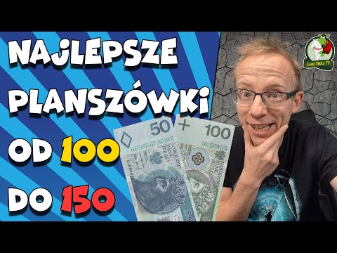 The best board games from 100 to 150 PLN | Recommended