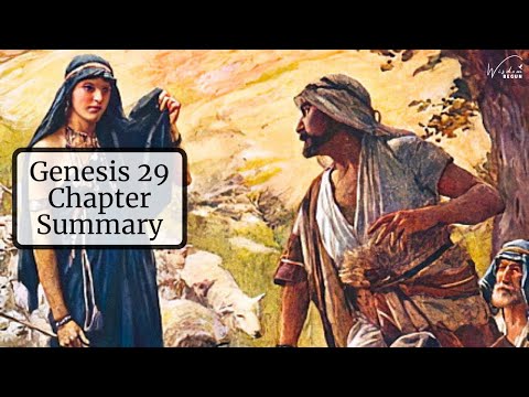 Genesis 29 Chapter Summary: Jacob and Rachel