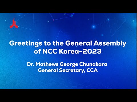 Greeting to the General Assembly of NCC Korea-2023