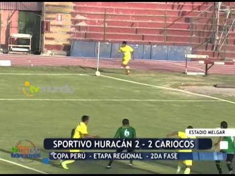 Sportivo Huracán 2 - 2 Sportivo Cariocos / Copa Perú / Etapa Regional - Tvmundo Deportes 2014