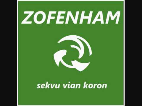 ZOFENHAM - Sekvu Vian Koron (Radio Edit)