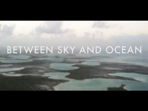 Between Sky and Ocean