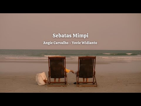 lirik lagu | Sebatas Mimpi - Angie Carvalho, Yovie Widianto