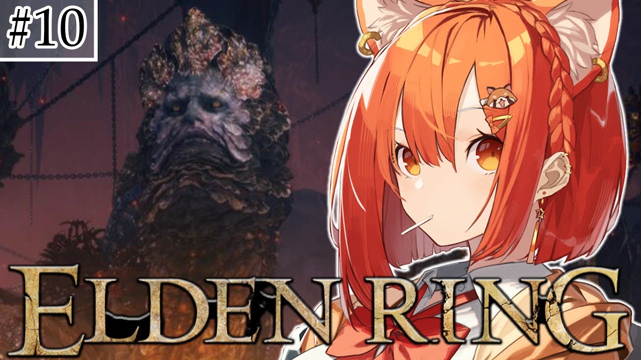 #１０【ELDEN RING】はじめてのエルデンリングやるぞぞぞおぞ 進め！！【ラトナ・プティ/にじさんじ】