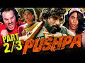 PUSHPA: THE RISE Movie Reaction Part 2/3! | Allu Arjun | Fahadh Faasil | Rashmika Mandanna