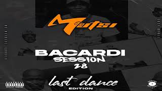 Download lagu Mutsi Bacardi session 28 ( last dance edition) mix mp3
