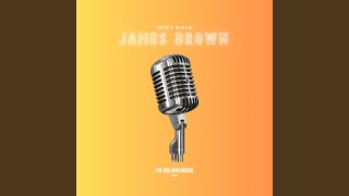 Joey Dale - James Brown (Extended Mix) video