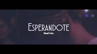 Esperandote - Manuel Turizo