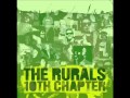 The Rurals - Coming On Down My Road