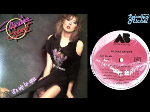 Nadine Expert-It's up to you (my mamie told me)