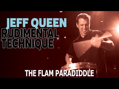 Jeff Queen Lesson Series: The Flam Paradiddle