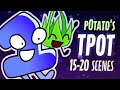 P0tatomango S TPOT Scenes Ep 15 20