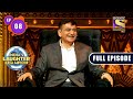 Importance Of Sarpanch | India's Laughter Champion - Ep 8 | Full EP | 3 July 2022