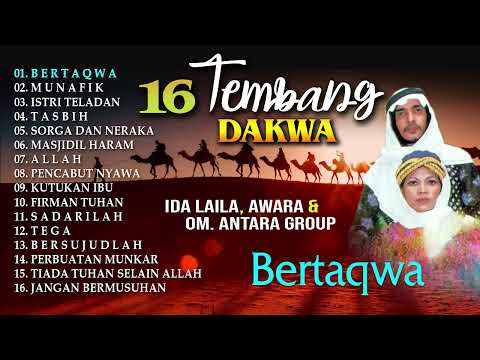 Tembang Dakwa Ida Laila - Bertaqwa - Munafik - Istri Teladan | RELIGI TERBAIK 2023
