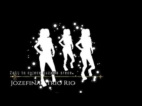 Zalij to cvjece suzama srece - Jozefina & Trio Rio