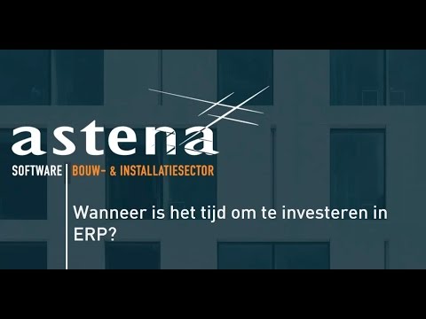 Video: Wanneer is het tijd om te investeren in ERP?