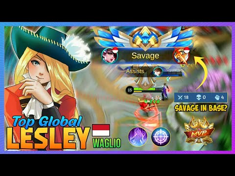 Lesley Perfect Savage!! - 18 Kill no Death by Top Global Lesley WAGLIO - Mobile Legends
