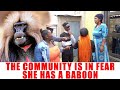 Ep 266 The Community Is In Fear She Has A Baboon